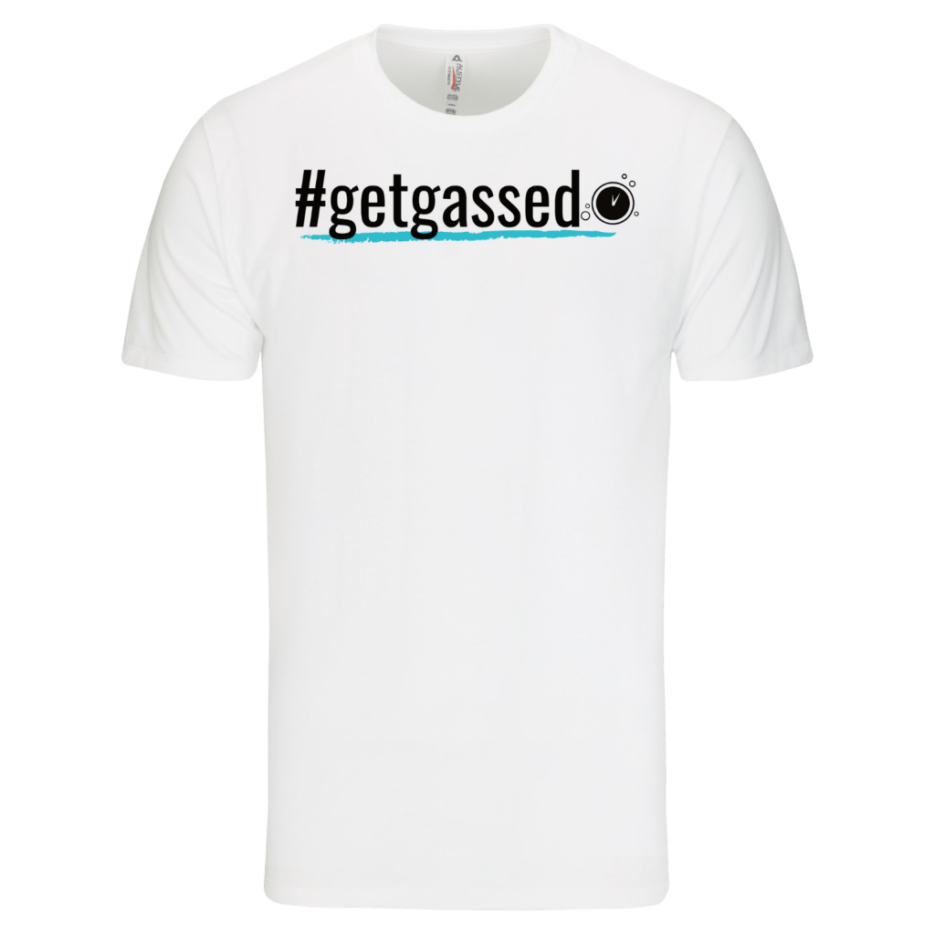 H2Minutes Get Gassed Shirt