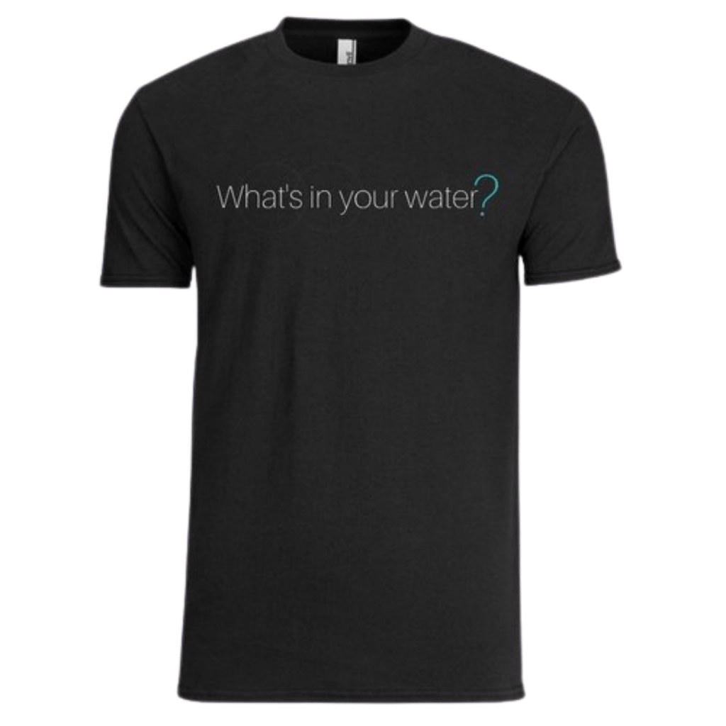 H2Minutes Whats in your water shirt